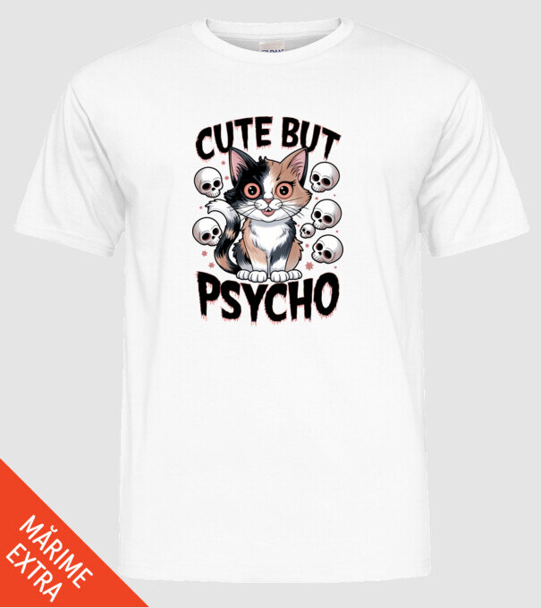Cute, but Psycho pisică Alb model alb pe tricou