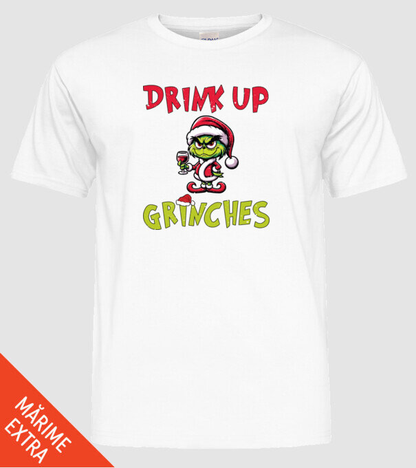 Drink up Grinches model alb pe tricou