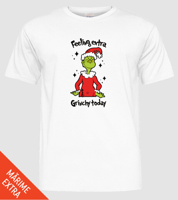 Feeling extra Grinchy today model alb pe tricou