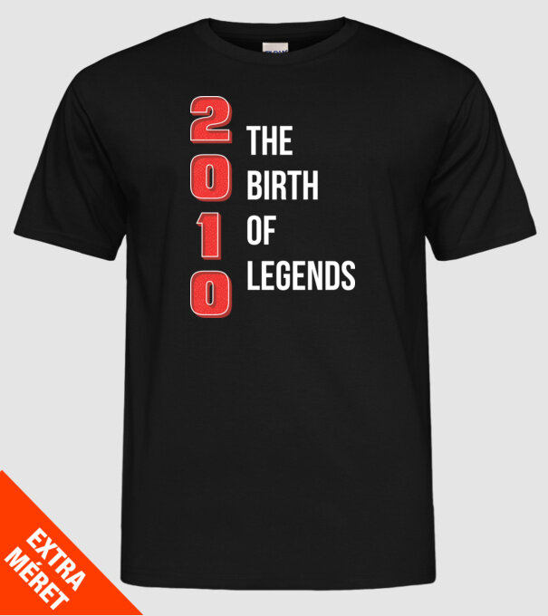 2010 the birth of legends model negru pe tricou