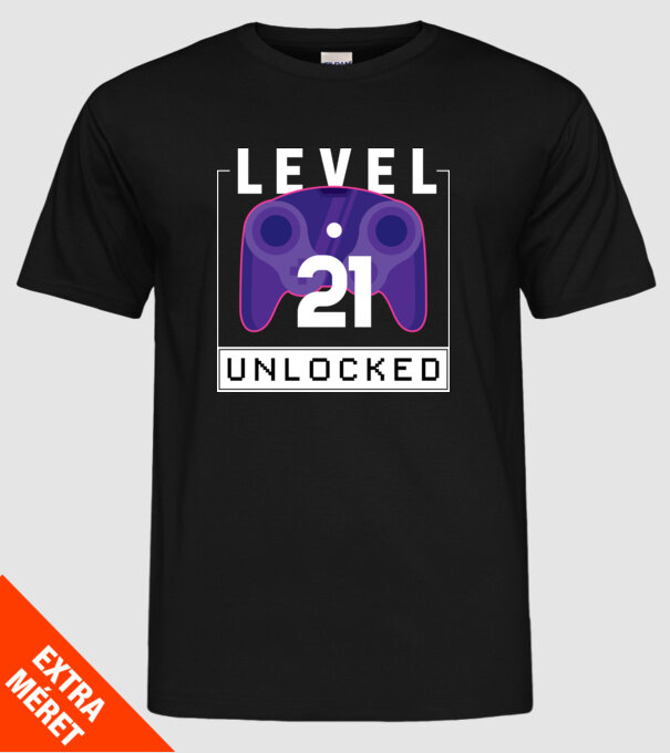 Level 21 Unlocked Gamer Birthday model negru pe tricou