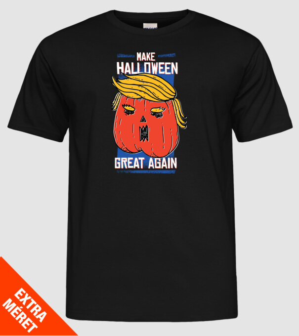Make Halloween Great Again Trump model negru pe tricou