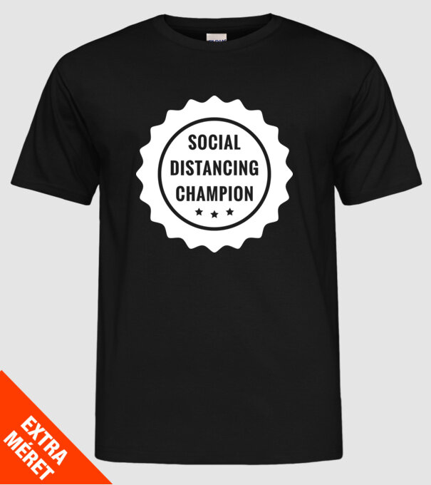 Social distancing champion model negru pe tricou