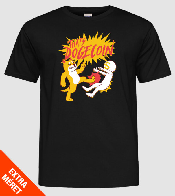 Thats Dogecoin model negru pe tricou