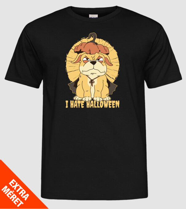 Urăsc Halloween cu câine model negru pe tricou