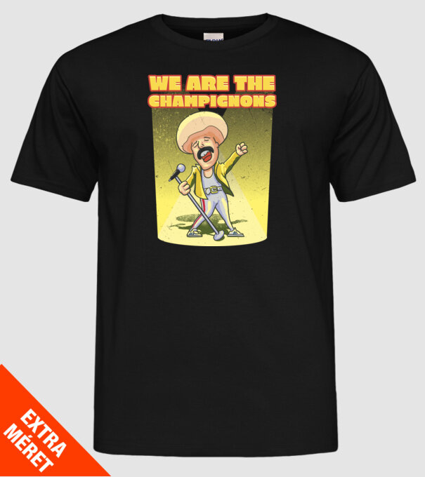 We are the Champignons Mercury model negru pe tricou
