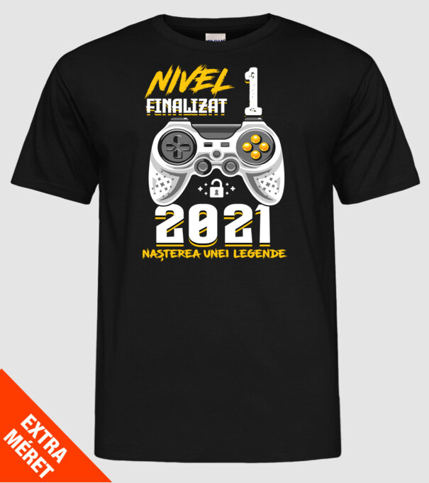 Nivel 1 finalizat. 2021 nașterea unei legende model negru pe tricou