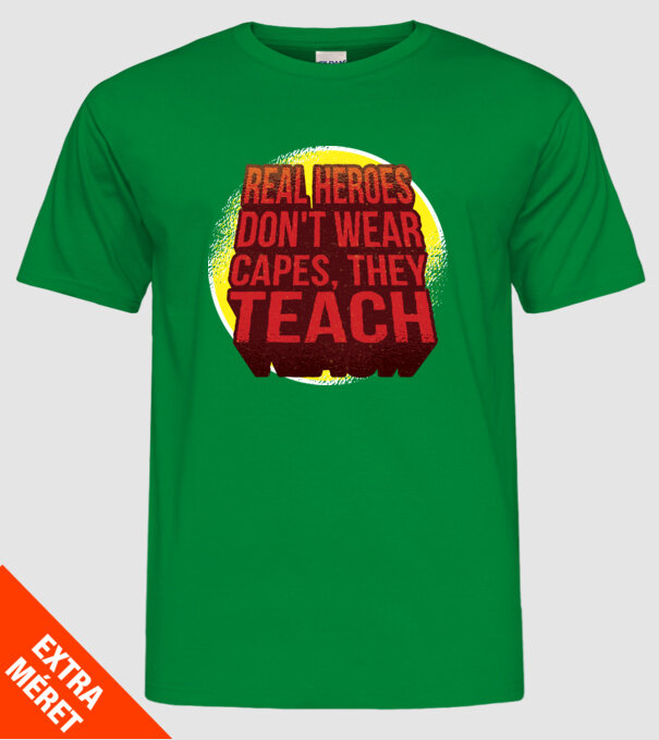 Adevărații eroi predau model verde pe tricou