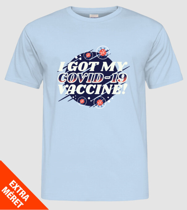 I got my Vaccine model albastru deschis pe tricou