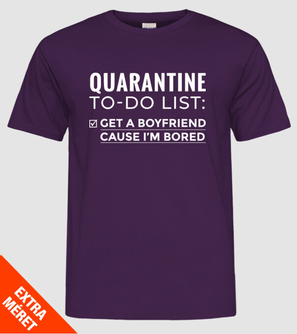 Quarantine to do list model mov pe tricou