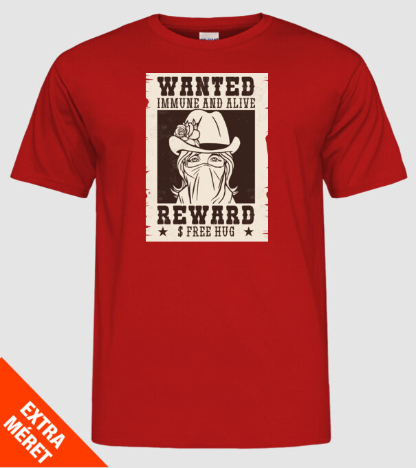 Afiș Wanted - Îmbrățișări gratuite model roșu pe tricou