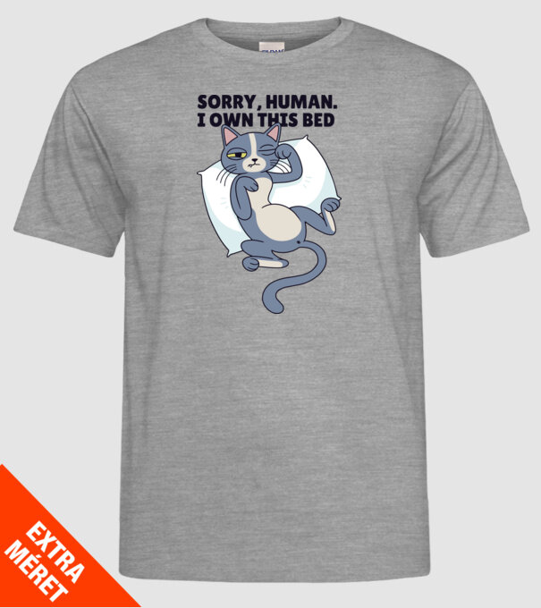 Pisică somnoroasă, Scuze, patul e al meu model gri pe tricou