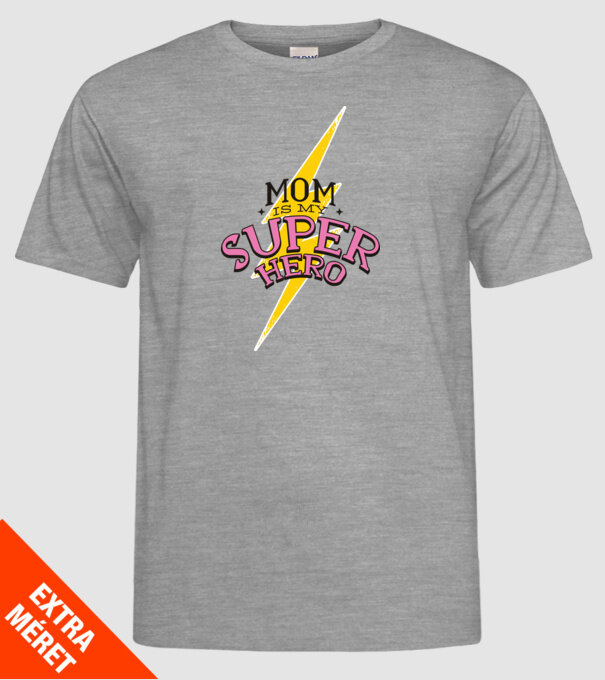 Mom is my Superhero tricou pentru mama model gri pe tricou