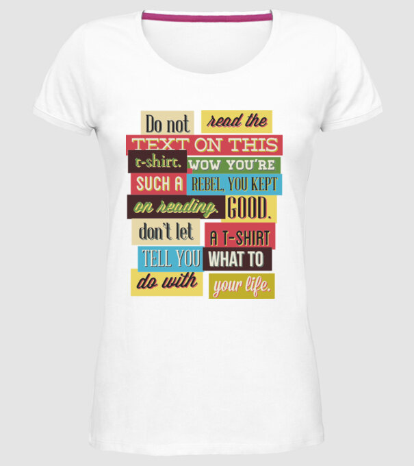 Do not read the text on this t shirt model alb pe tricou
