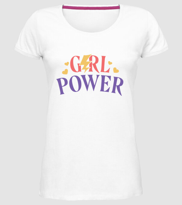 Girl Power Ziua Femeii model alb pe tricou