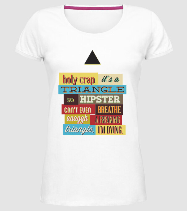 'Holy crap it''s a triangle' model alb pe tricou