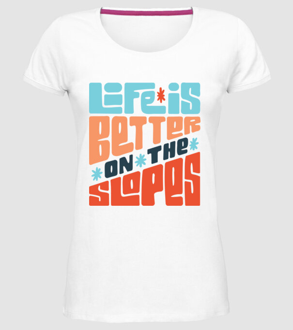 Life is better on the slopes - Snowboard model alb pe tricou