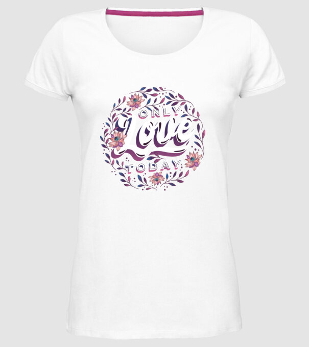 'Only Love Today tricou pentru Valentine''s Day' model alb pe tricou