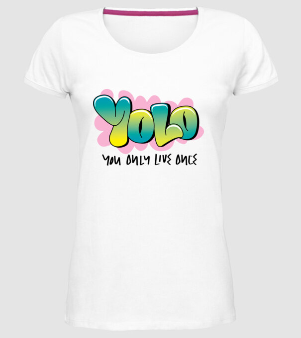 YOLO - You only live once model alb pe tricou