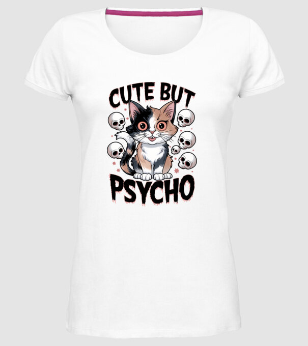 Cute, but Psycho pisică Alb model alb pe tricou