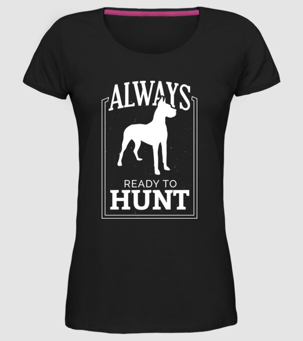 Always ready to hunt Câine de vânătoare model negru pe tricou