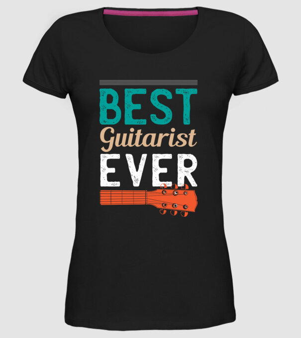 Best Guitarist Ever - Cel mai bun chitarist model negru pe tricou