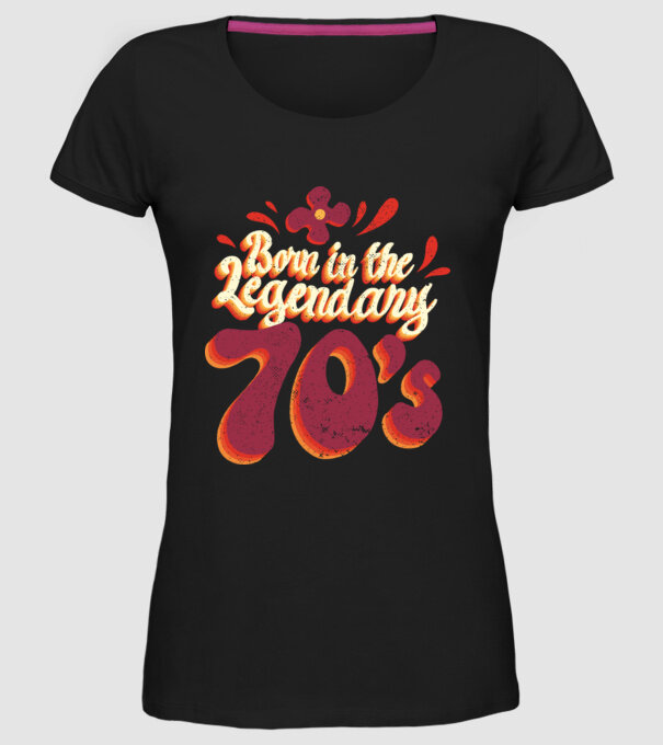 'Born in the Legendary 70''s' model negru pe tricou