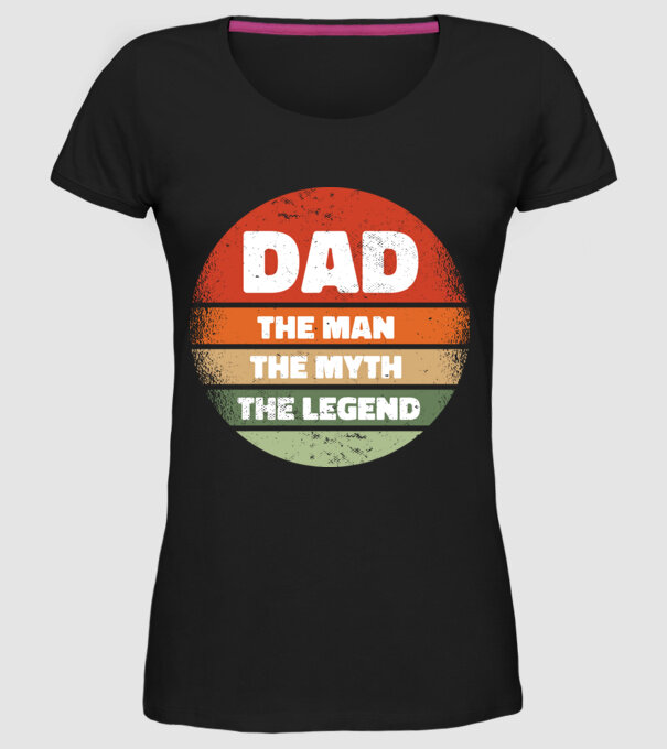 Dad The Man The Myth The Legend model negru pe tricou