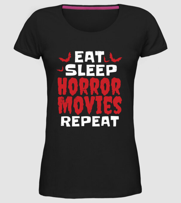 Eat Sleep Horror Movies Repeat model negru pe tricou