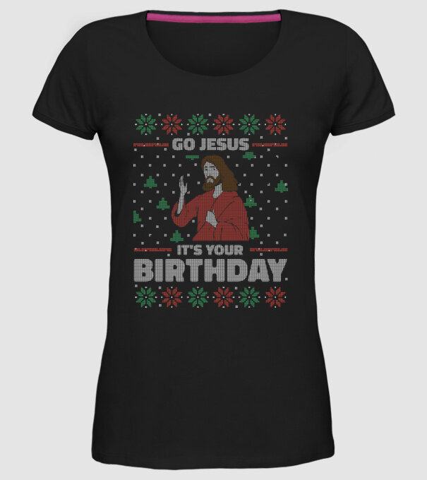 'Go Jesus, It''s Your Birthday Ugly Sweater' model negru pe tricou