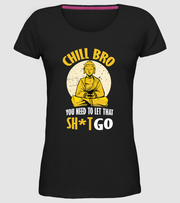 Calmează-te, lasă acel rahat Buddha model negru pe tricou