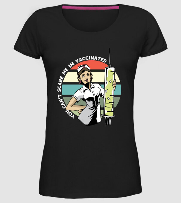Nu mă poți speria cu nimic, sunt vaccinat model negru pe tricou
