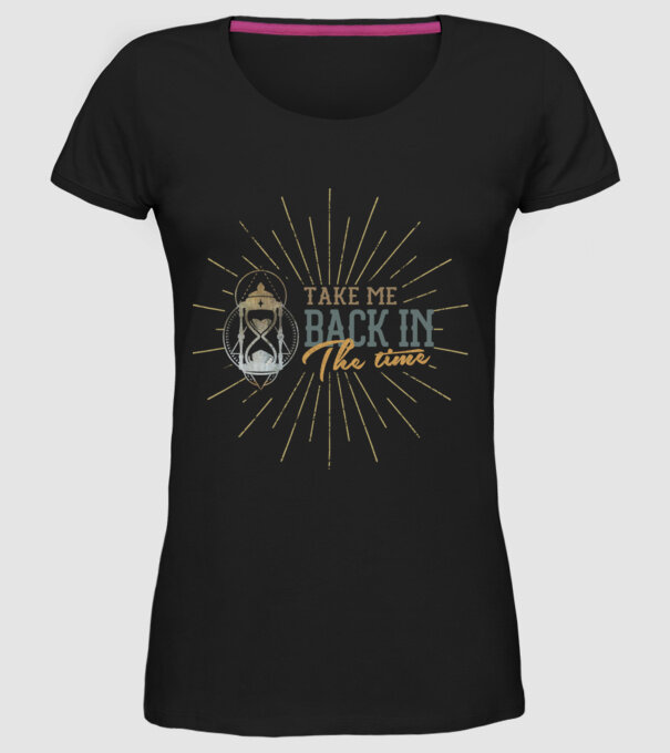 Take me back in the time model negru pe tricou
