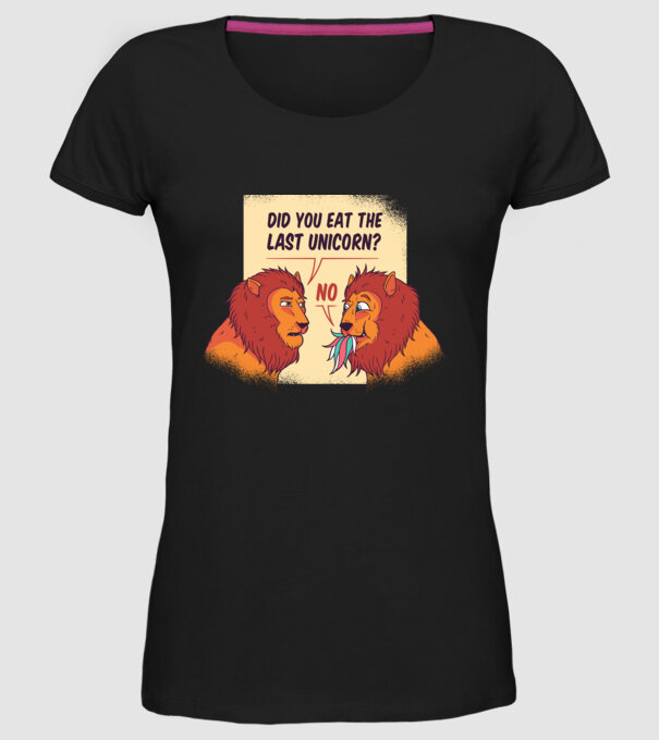 Tu ai mâncat ultimul unicorn? Tricou cu Leu amuzant model negru pe tricou