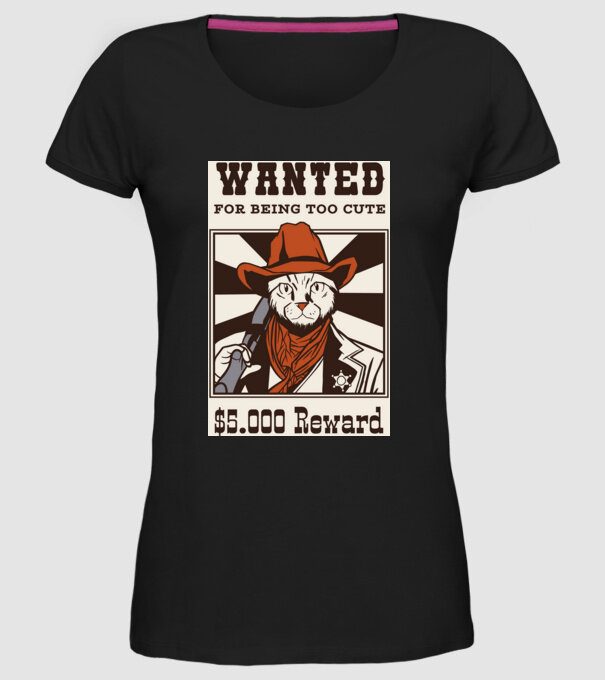 Wanted for being too cute Cowboy cu pisică model negru pe tricou