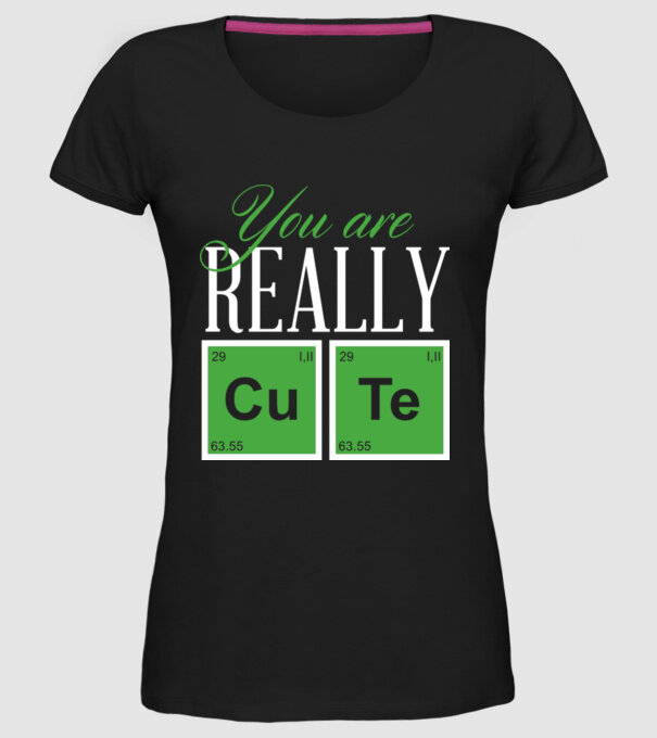 You are really cute model negru pe tricou