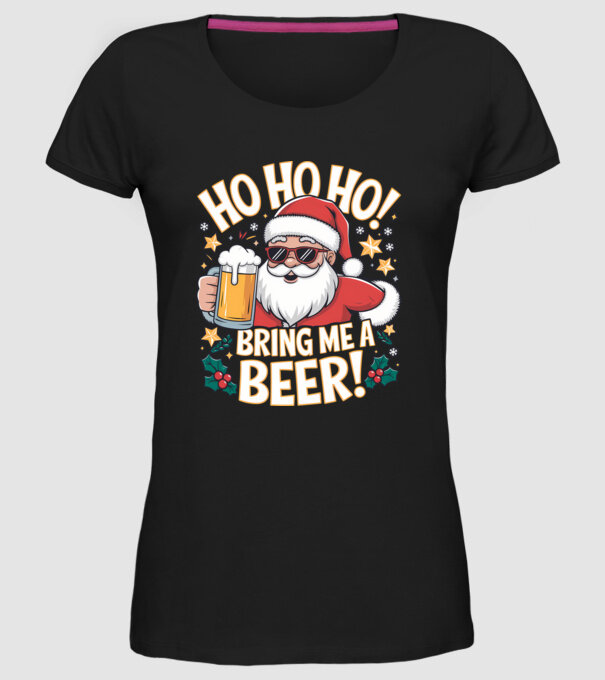 HO HO HO bring me a BEER santa Negru model negru pe tricou