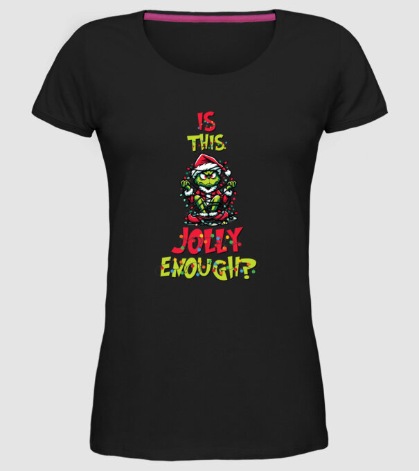 Is this jolly enough Grinch model negru pe tricou