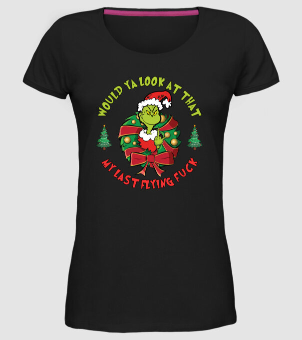 Would ya look at that - Grinch model negru pe tricou