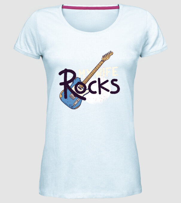 My wife rocks - Soția mea e tare model albastru deschis pe tricou