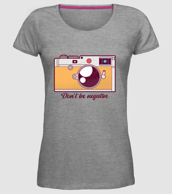 'Don''t be negative - tricou cu fotografie' model gri pe tricou