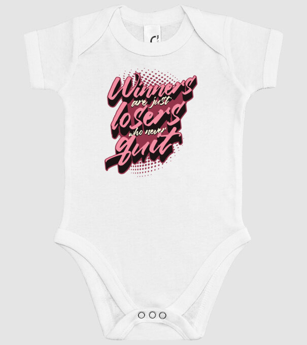 Winners are just losers who never quit model alb pe tricou