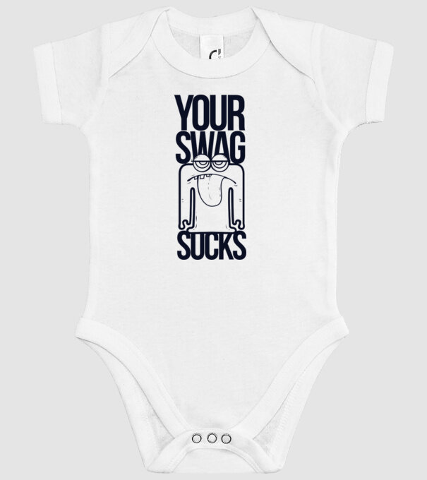 Your swag sucks model alb pe tricou