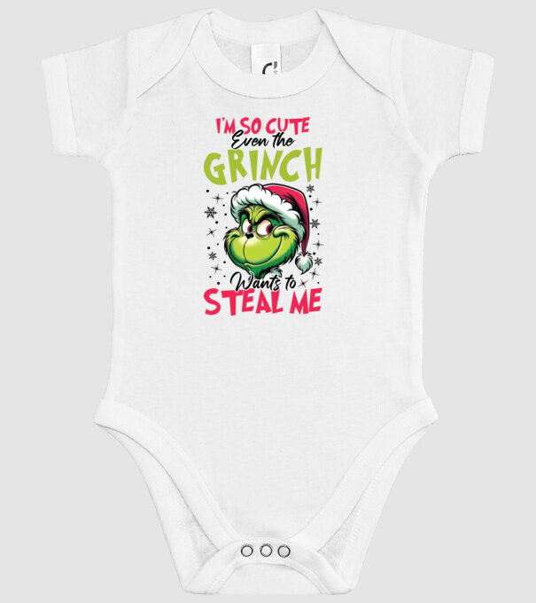 I'm so cute even the Grinch wants to steal me model alb pe tricou