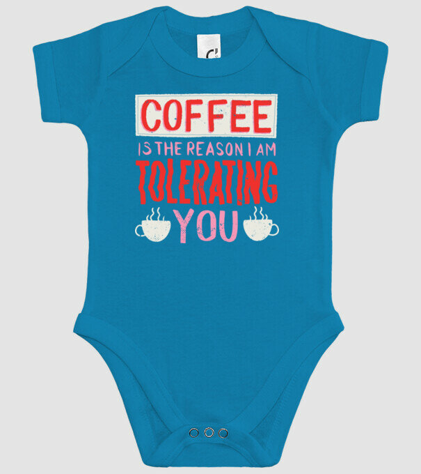 Cafeaua este motivul pentru care încă te mai suport model turcoaz pe tricou