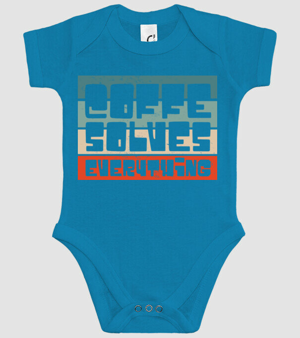 Cafeaua rezolvă totul model turcoaz pe tricou