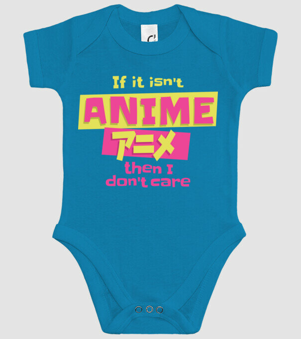 Dacă nu va fi Anime, atunci nici nu-mi pasă model turcoaz pe tricou