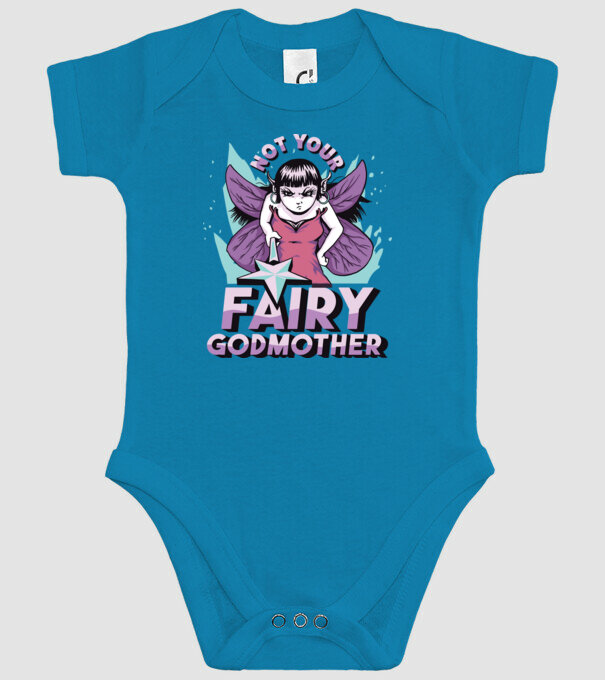 Not Your Fairy Godmother model turcoaz pe tricou