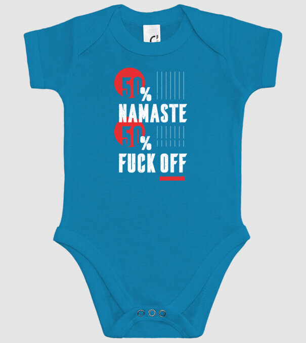 50 Namaste, 50 Fuck Off model turcoaz pe tricou