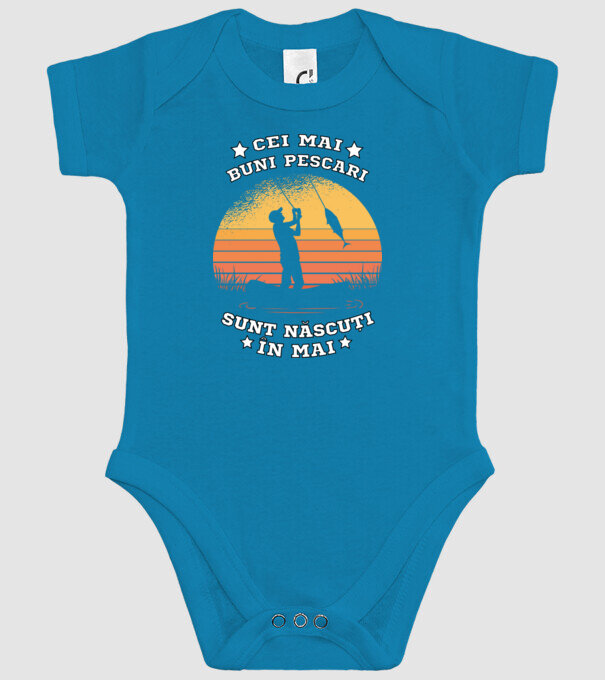 Cei mai buni Pescari sunt născuți în Mai model turcoaz pe tricou